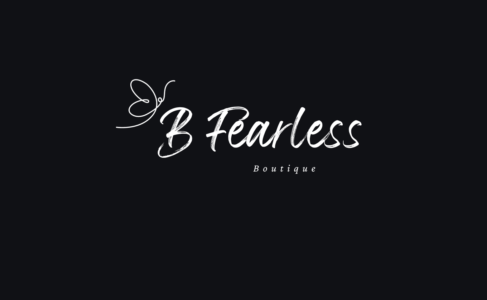 Home B Fearless Boutique